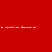 Aerodynamisches Viscose-Brett