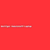 Wertiger Kunststoff-Laptop