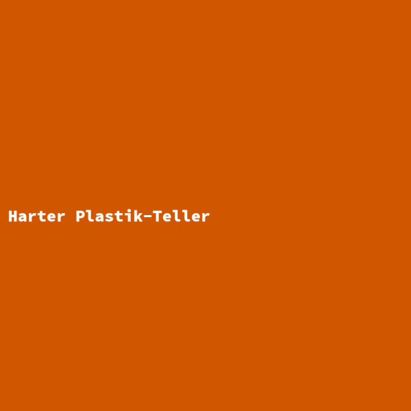 Harter Plastik-Teller