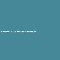 Hartes Plutonium-Pflaster